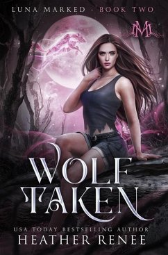 Wolf Taken - Renee, Heather
