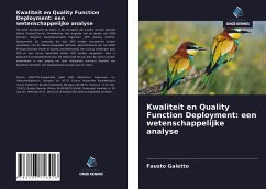 Kwaliteit en Quality Function Deployment: een wetenschappelijke analyse - Galetto, Fausto