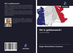 Dit is gekkenwerk! - Casanova, Roger Démosthène