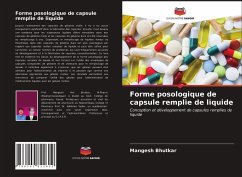 Forme posologique de capsule remplie de liquide - Bhutkar, Mangesh