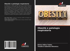 Obesità e patologia respiratoria - Todea, Doina Adina; Alexescu, Teodora Gabriela