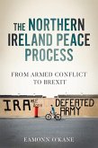 The Northern Ireland peace process (eBook, ePUB)