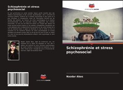 Schizophrénie et stress psychosocial - Abas, Nazdar