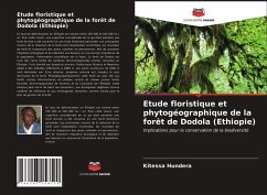 Etude floristique et phytogéographique de la forêt de Dodola (Ethiopie) - Hundera, Kitessa