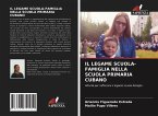 IL LEGAME SCUOLA-FAMIGLIA NELLA SCUOLA PRIMARIA CUBANO