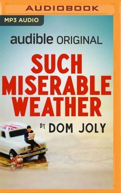 Such Miserable Weather - Joly, Dom