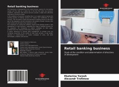Retail banking business - Yarosh, Ekaterina; Trofimow, Alexandr