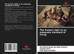 The human right to an adequate standard of living - Bonet de Viola (Coord., Ana María; Piva, Esteban; Saidler, Yael Selene