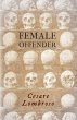 Female Offender;With Introductory Essay... - Bild 1