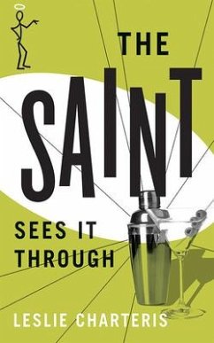 The Saint Sees It Through - Charteris, Leslie