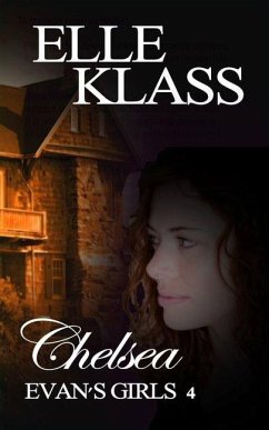 Chelsea: A Haunting and Chilling Horror - Klass, Elle