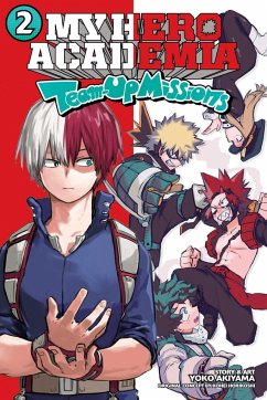 My Hero Academia: Team-Up Missions, Vol. 2 - Akiyama, Yoko