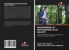 PROGRAMMA DI EDUCAZIONE ALLA SALUTE - Diaz Avalos, Hugo;Diaz Panduro, Hugo Guillermo