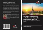 La politica linguistica della Francia riguardo alla lingua francese
