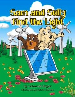 Sam and Sully Find the Light: Volume 1 - Meyer, Deborah