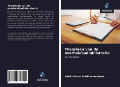 Theorieën van de overheidsadministratie - Madhusoodanan, Harikrishnan