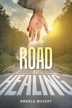 Road to Healing - Mulvey, Angela