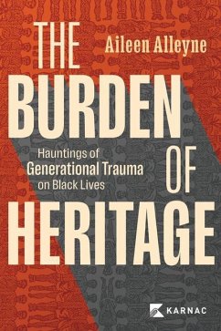 The Burden of Heritage - Alleyne, Aileen