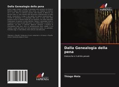 Dalla Genealogia della pena - Mota, Thiago