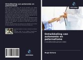 Ontwikkeling van autonomie en paternalisme