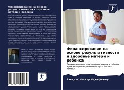 Finansirowanie na osnowe rezul'tatiwnosti i zdorow'e materi i rebenka - Ndzhifenzhu, Rachid A. Nasser