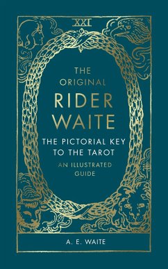 The Pictorial Key To The Tarot - Waite, A.E.