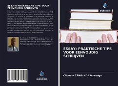 ESSAY: PRAKTISCHE TIPS VOOR EENVOUDIG SCHRIJVEN - TSHIBINDA Musenga, Clément