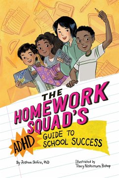 The Homework Squad's ADHD Guide to School Success - Shifrin, Joshua