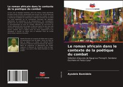 Cover Le roman africain dans le contexte de la poétique du combat
