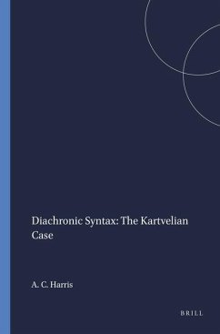 Diachronic Syntax: The Kartvelian Case - Harris, Alice C