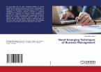 Novel Emerging Techniques of Business Management