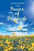 Unleashing the Power of Gratitude
