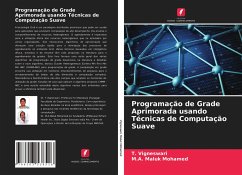 Programação de Grade Aprimorada usando Técnicas de Computação Suave - Vigneswari, T.; Maluk Mohamed, M. A.