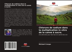 Cover Chlorure de sodium dans la multiplication in vitro de la canne à sucre.