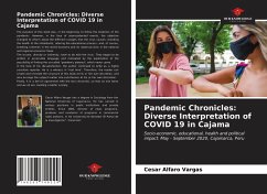 Pandemic Chronicles: Diverse Interpretation of COVID 19 in Cajama - Alfaro Vargas, Cesar