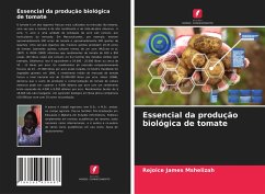 Essencial da produção biológica de tomate - Mshelizah, Rejoice James
