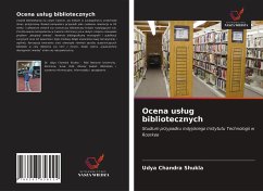 Ocena us¿ug bibliotecznych - Shukla, Udya Chandra