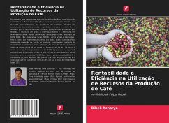 Rentabilidade e Eficiência na Utilização de Recursos da Produção de Café - Acharya, Bibek