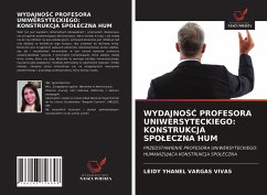 WYDAJNO¿¿ PROFESORA UNIWERSYTECKIEGO: KONSTRUKCJA SPO¿ECZNA HUM - Vargas Vivas, Leidy Yhanel