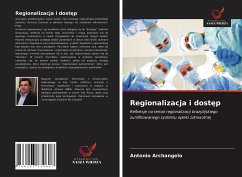 Regionalizacja i dost¿p - Archangelo, Antonio