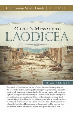 Christ's Message to Laodicea Study Guide - Renner, Rick