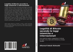 Legalità di Bitcoin secondo le leggi islamiche e internazionali - Alshoaibi, Alhanouf Adeeb
