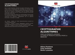 CRYPTOGRAPHIE ALGORITHMES - Pawlowa, Alöna; Erömina, Irina; Lysanow, Denis