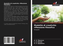 Modalità di creatività: riflessione filosofica - Tikunova, S. V.; Kinash, L. A.; Rybalkina, P. V.