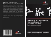 Aderenza al trattamento farmacologico dei pazienti con HIV