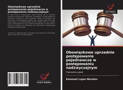 Obowi¿zkowe uprzednie post¿powanie pojednawcze w post¿powaniu nadzwyczajnym - Lujan Morales, Emanuel