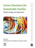 Green Chemistry for Sustainable Textiles (eBook, ePUB)