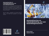 Automatisering en inbedrijfstelling van een assemblagemachine