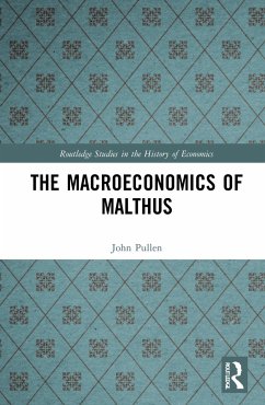 The Macroeconomics of Malthus - Pullen, John