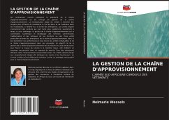 LA GESTION DE LA CHAÎNE D'APPROVISIONNEMENT - Wessels, Nelmarie